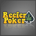 go to reefer poker